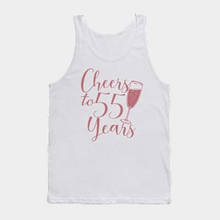 Cheers To 55 Years - 55th Birthday - Anniversary Tank Top